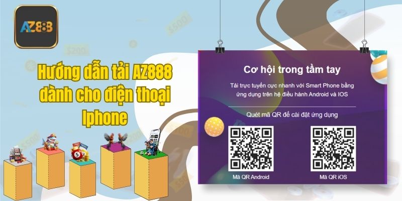 Hướng dẫn tải AZ888 dành cho điện thoại Iphone