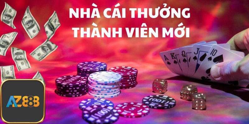 Tưng bừng khuyến mãi Az888 dành cho Newbie
